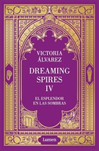 ‘Dreaming Spires IV»: entre anécdotas y misterios